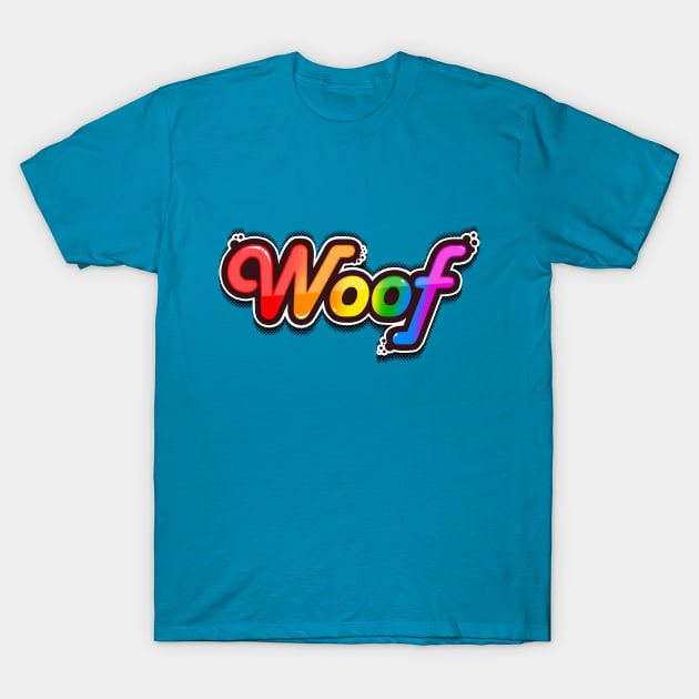 Woof T-Shirt by ArtDiggs